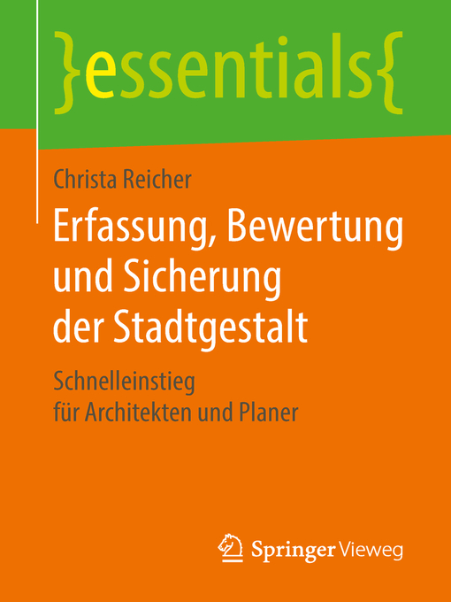 Title details for Erfassung, Bewertung und Sicherung der Stadtgestalt by Christa Reicher - Available